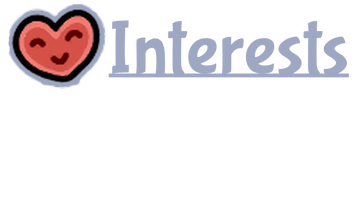 An image with text that reads: "Interests". To the left of the text is the sprite for the Favourite One medal in Bug Fables.